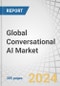 Global Conversational AI Market by Offering ((Software by Technology, Modality, Deployment Mode), and Services), Business Function, Integration Mode, Conversational Agents Type (AI Chatbots, Generative AI Agents), Vertical and Region - Forecast to 2030 - Product Image