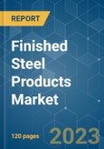 Finished Steel Products Market - Growth, Trends, COVID-19 Impact, and Forecasts (2023-2028)- Product Image
