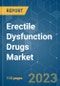 Erectile Dysfunction Drugs Market - Growth, Trends, COVID-19 Impact, and Forecasts (2023- 2028) - Product Image