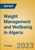 Weight Management and Wellbeing in Algeria- Product Image