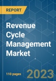Revenue Cycle Management Market - Growth, Trends, COVID-19 Impact, and Forecasts (2023-2028)- Product Image