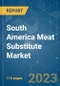 South America Meat Substitute Market - Growth, Trends, and Forecasts (2023-2028) - Product Thumbnail Image
