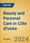 Beauty and Personal Care in Côte d'Ivoire - Product Thumbnail Image