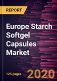 Europe Starch Softgel Capsules Market Forecast to 2027 - Covid-19 Impact and Analysis - by Application (Pharmaceutical, Health Supplements, Others); Distribution Channel (Supermarket and Hypermarket, Pharmacy and Drugstore, Online Provider)- Product Image