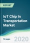IoT Chip In Transportation Market - Forecasts from 2020 to 2025 - Product Thumbnail Image