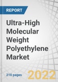 Ultra-High Molecular Weight Polyethylene Market by Form (Sheets, Rods & Tubes, Fibers, Films, Tapes), End-Use Industry (Aerospace, Defense & Shipping, Healthcare & Medical, Mechanical Equipment, Consumer Goods), Region - Global Forecast to 2027- Product Image