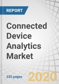 Connected Device Analytics Market by Component, Deployment Mode, Organization Size, Application (Security and Emergency Management, and Sales and Customer Management), Industry Vertical, and Region - Global Forecast to 2025- Product Image
