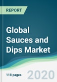 Global Sauces and Dips Market - Forecasts from 2020 to 2025- Product Image
