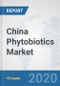 China Phytobiotics Market: Prospects, Trends Analysis, Market Size and Forecasts up to 2025 - Product Thumbnail Image