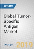 Global Tumor-Specific Antigen Market- Product Image