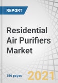 Residential Air Purifiers Market by Technology (High Efficiency Particulate Air (HEPA), Electrostatic Precipitators, Activated Carbon, Ultraviolet), Type (Portable Air Purifiers, In-duct Air Purifiers), COVID-19 Impact - Global Forecast to 2026- Product Image