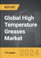 High Temperature Greases - Global Strategic Business Report - Product Thumbnail Image