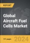 Aircraft Fuel Cells - Global Strategic Business Report - Product Thumbnail Image