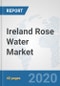 Ireland Rose Water Market: Prospects, Trends Analysis, Market Size and Forecasts up to 2025 - Product Thumbnail Image