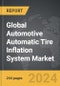 Automotive Automatic Tire Inflation System (ATIS) - Global Strategic Business Report - Product Image