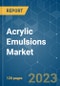 Acrylic Emulsions Market - Growth, Trends, COVID-19 Impact, and Forecasts (2023 - 2028) - Product Thumbnail Image