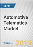 Automotive Telematics Market by Channel, Vehicle Type, Application, and Connectivity Solution: Global Opportunity Analysis and Industry Forecast, 2019-2026- Product Image