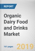 Organic Dairy Food and Drinks Market by Type: Global Opportunity Analysis and Industry Forecast, 2019-2026- Product Image