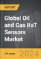Oil and Gas IIoT Sensors - Global Strategic Business Report - Product Thumbnail Image