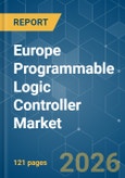 Europe Programmable Logic Controller (PLC) - Market Share Analysis, Industry Trends & Statistics, Growth Forecasts (2026-2031)- Product Image
