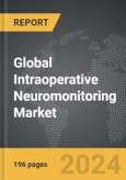 Intraoperative Neuromonitoring - Global Strategic Business Report- Product Image