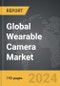Wearable Camera - Global Strategic Business Report - Product Image