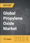 Propylene Oxide - Global Strategic Business Report - Product Thumbnail Image