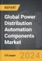 Power Distribution Automation Components - Global Strategic Business Report - Product Thumbnail Image