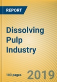 Global and China Dissolving Pulp Industry Report, 2019-2025- Product Image