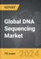 DNA Sequencing - Global Strategic Business Report - Product Thumbnail Image