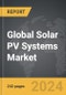 Solar PV Systems - Global Strategic Business Report - Product Thumbnail Image