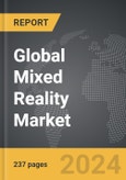 Mixed Reality - Global Strategic Business Report- Product Image