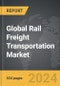 Rail Freight Transportation - Global Strategic Business Report - Product Thumbnail Image