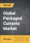 Packaged Currants - Global Strategic Business Report - Product Image