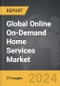 Online On-Demand Home Services - Global Strategic Business Report - Product Image