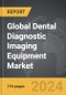 Dental Diagnostic Imaging Equipment - Global Strategic Business Report - Product Image