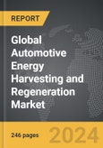 Automotive Energy Harvesting and Regeneration - Global Strategic Business Report- Product Image