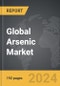 Arsenic - Global Strategic Business Report - Product Image