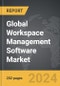 Workspace Management Software - Global Strategic Business Report - Product Image