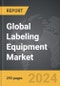 Labeling Equipment - Global Strategic Business Report - Product Image