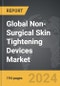 Non-Surgical Skin Tightening Devices - Global Strategic Business Report - Product Thumbnail Image