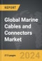 Marine Cables and Connectors - Global Strategic Business Report - Product Thumbnail Image