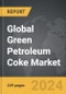 Green Petroleum Coke - Global Strategic Business Report - Product Thumbnail Image