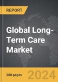 Long-Term Care - Global Strategic Business Report- Product Image