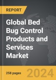 Bed Bug Control Products and Services - Global Strategic Business Report- Product Image