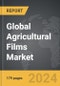 Agricultural Films - Global Strategic Business Report - Product Thumbnail Image