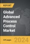 Advanced Process Control - Global Strategic Business Report - Product Image