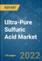 Ultra-Pure Sulfuric Acid Market - Growth, Trends, COVID-19 Impact, and Forecasts (2022 - 2027) - Product Thumbnail Image
