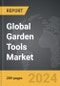 Garden Tools - Global Strategic Business Report - Product Image