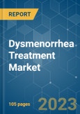 Dysmenorrhea Treatment Market - Growth, Trends, COVID-19 Impact, and Forecasts (2023-2028)- Product Image